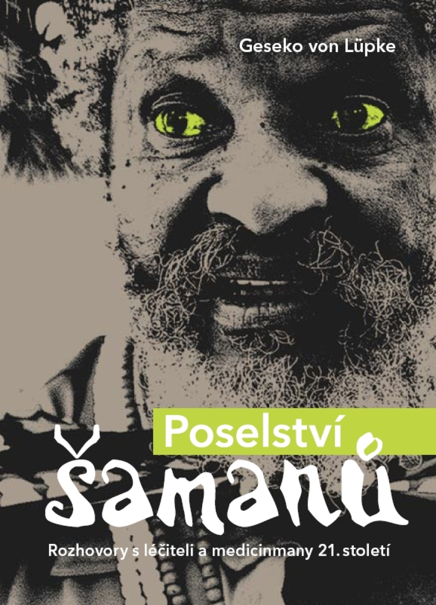 Tip na knihu: Poselství šamanů